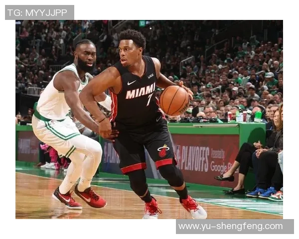 热火与凯尔特人精彩对决集锦回顾全场亮点与精彩瞬间分析